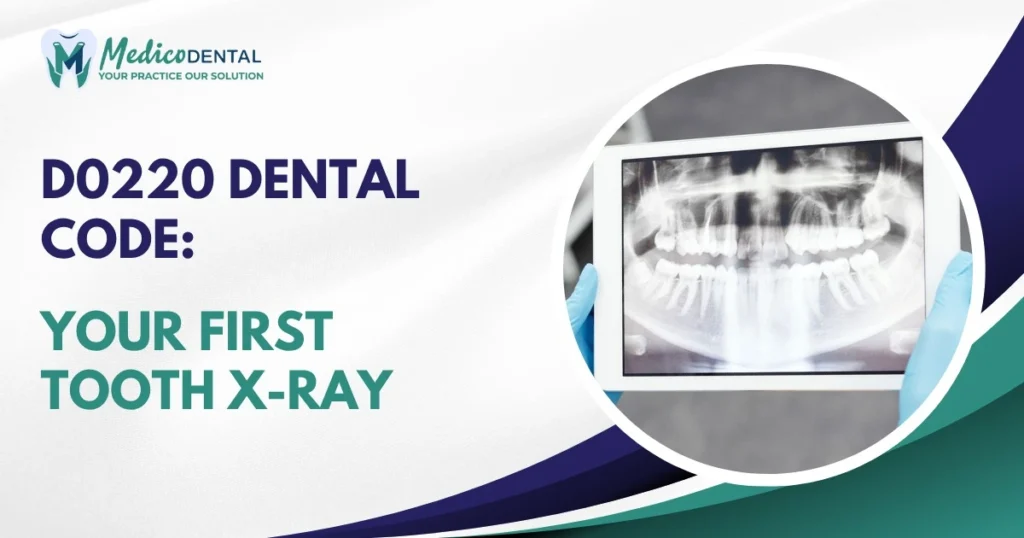 D0220 Dental Code