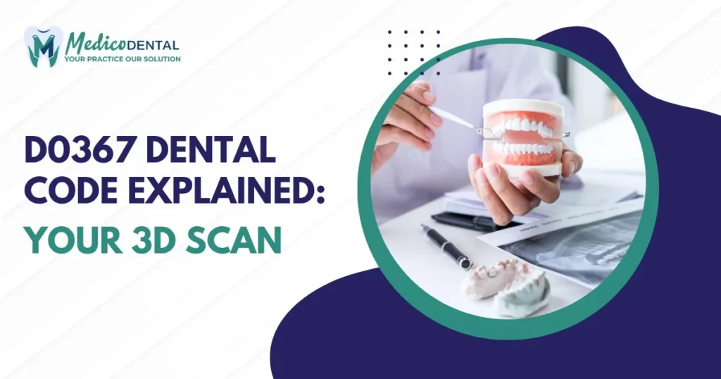 D0367 Dental Code