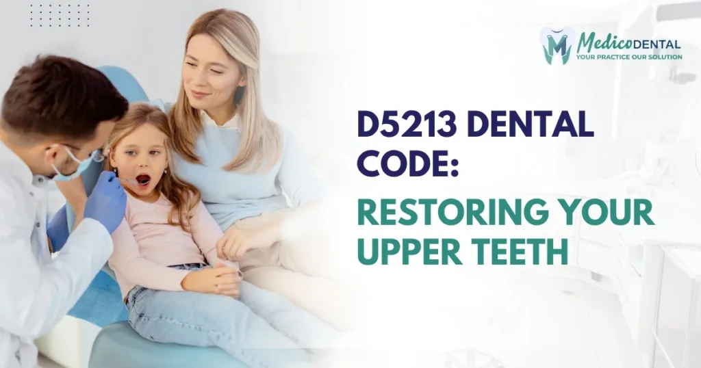 D5213 Dental Code