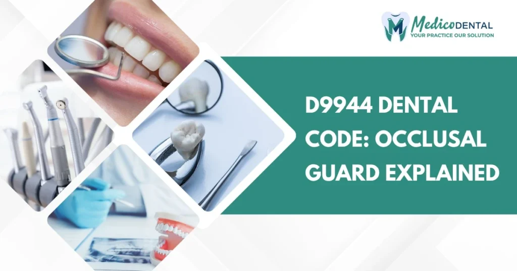 D9944 Dental Code