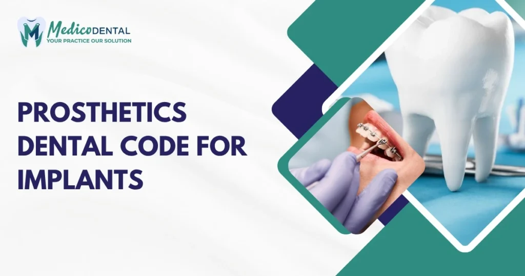 Prosthetics Dental Code
