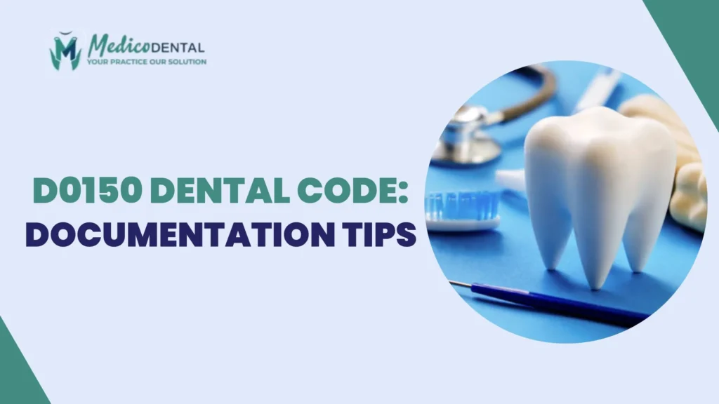 d0150 dental code
