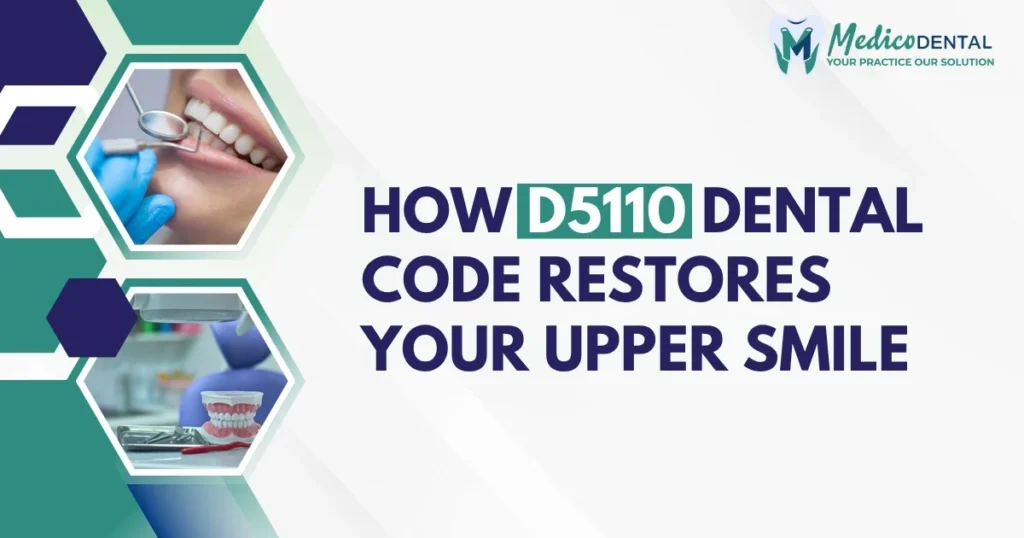 D5110 Dental Code