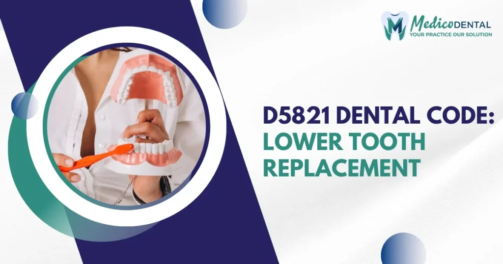 D5821 Dental Code