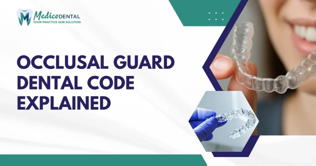 Occlusal Guard Dental Code