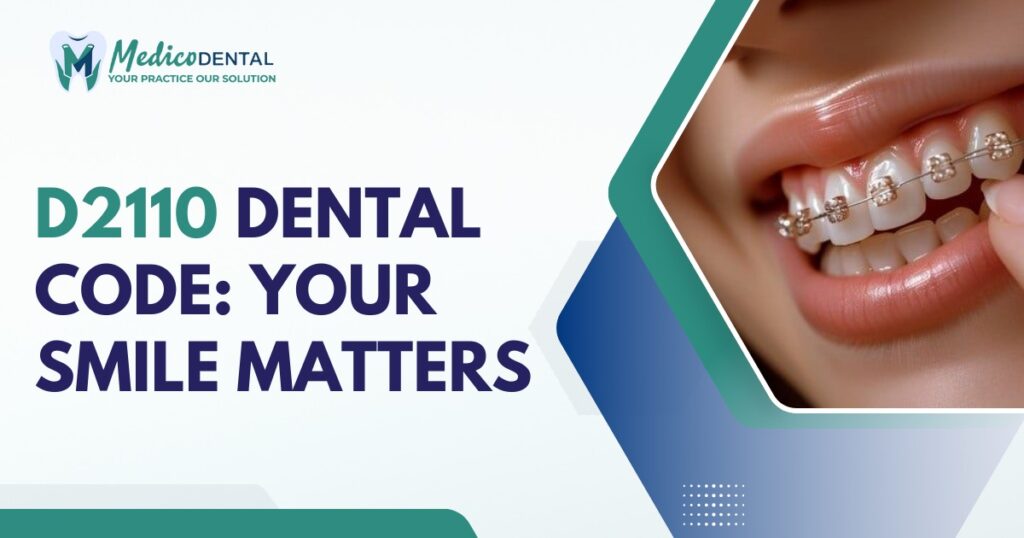 D2110 Dental Code