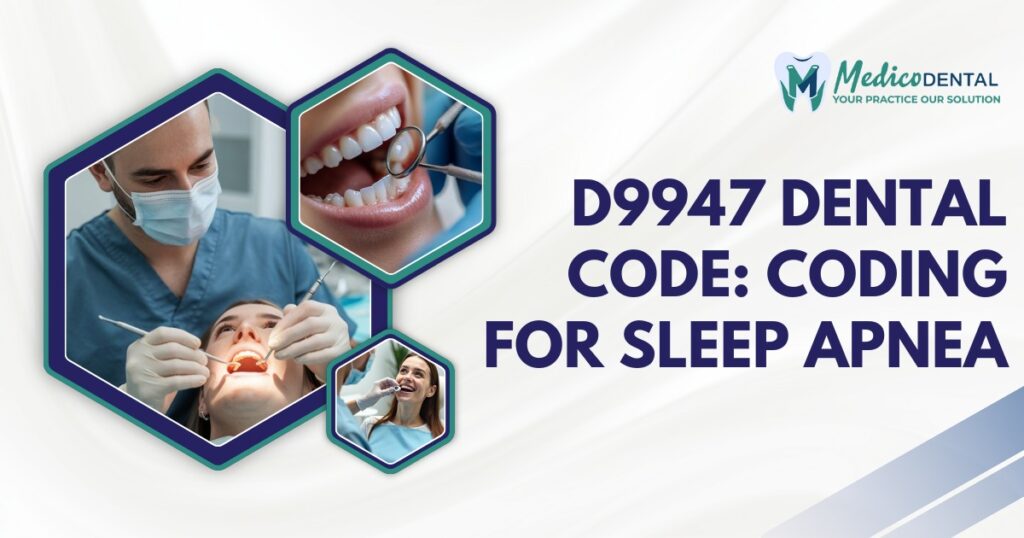 D9947 Dental Code