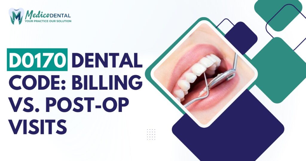 D0170 Dental Code