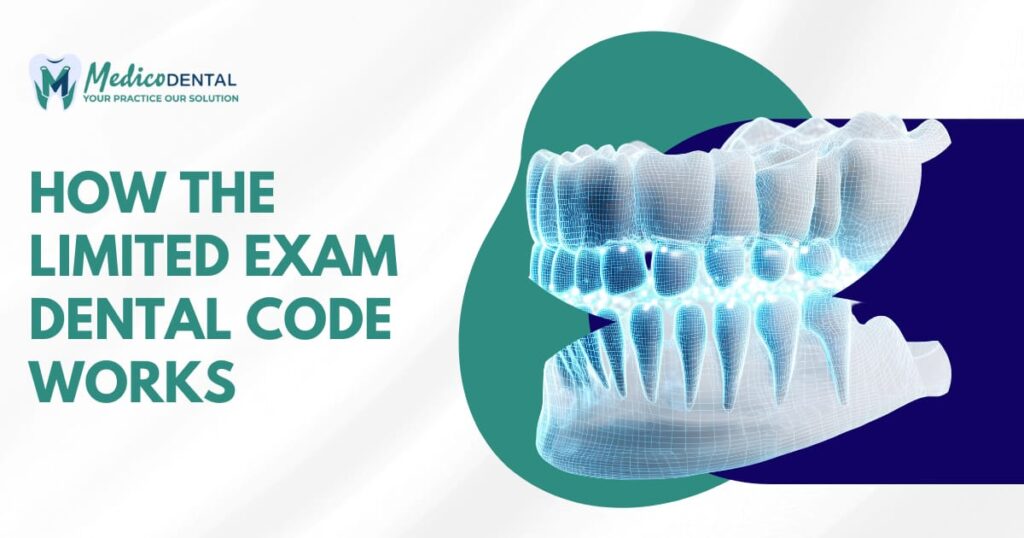 Limited Exam Dental Code
