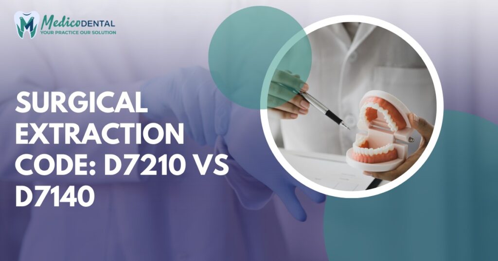 Surgical Extraction Code