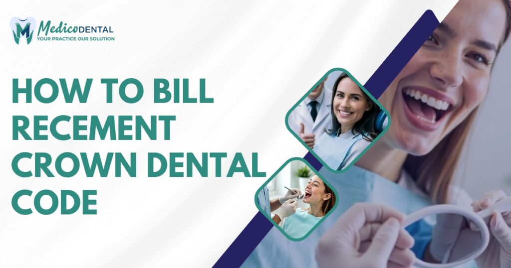 Recement Crown Dental Code