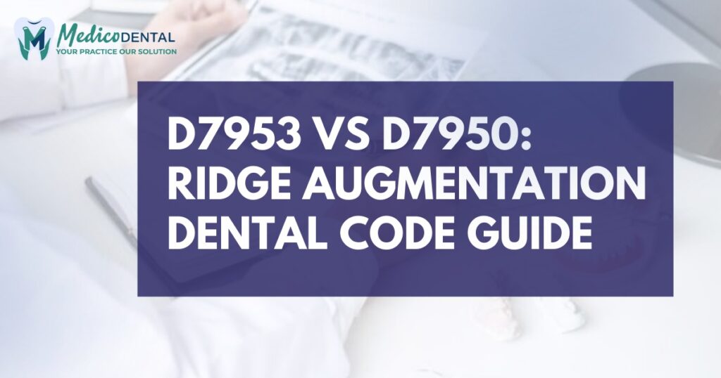 Ridge Augmentation Dental Code
