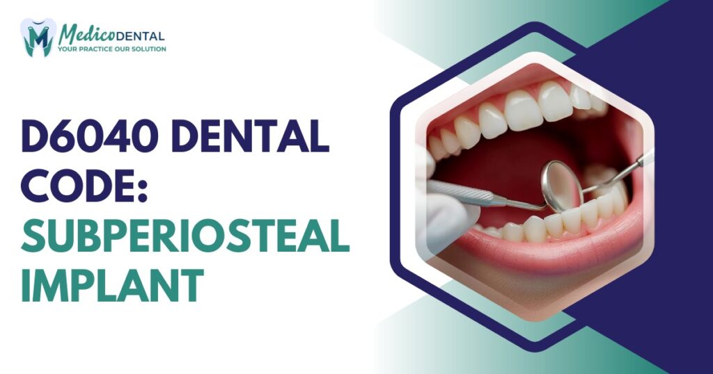 D6040 Dental Code