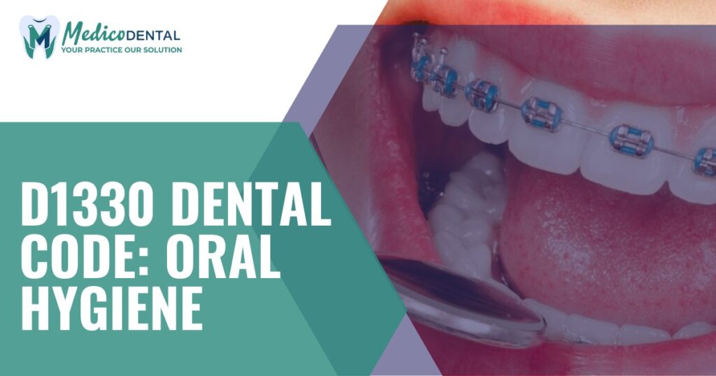 D1330 Dental Code