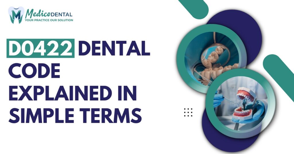D0422 Dental Code