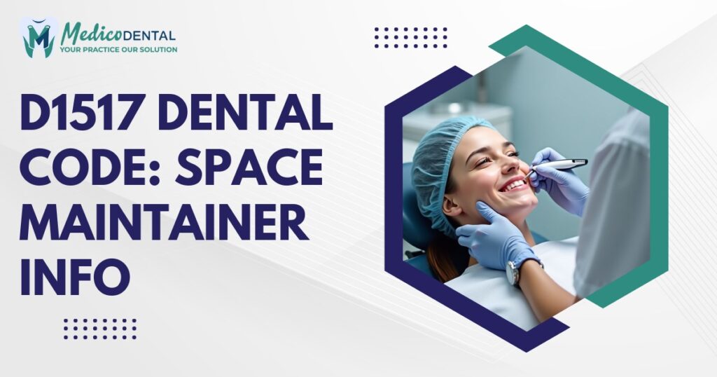 D1517 Dental Code