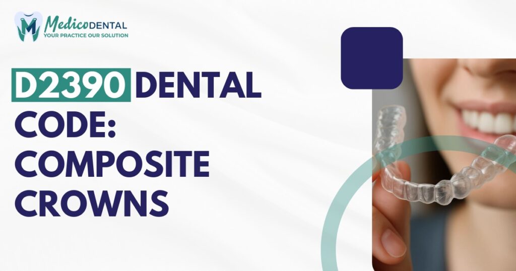 D2390 Dental Code