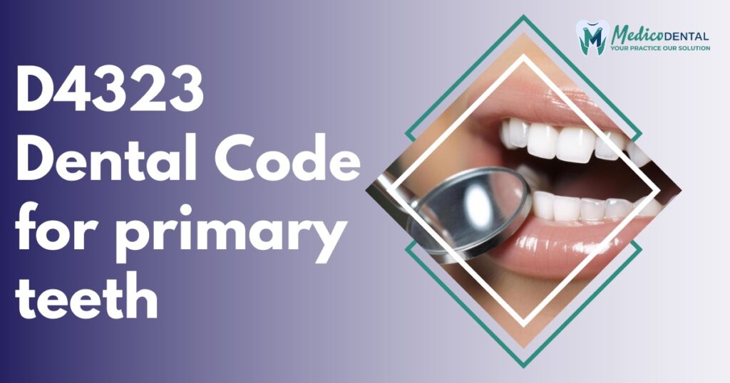 D4323 Dental Code