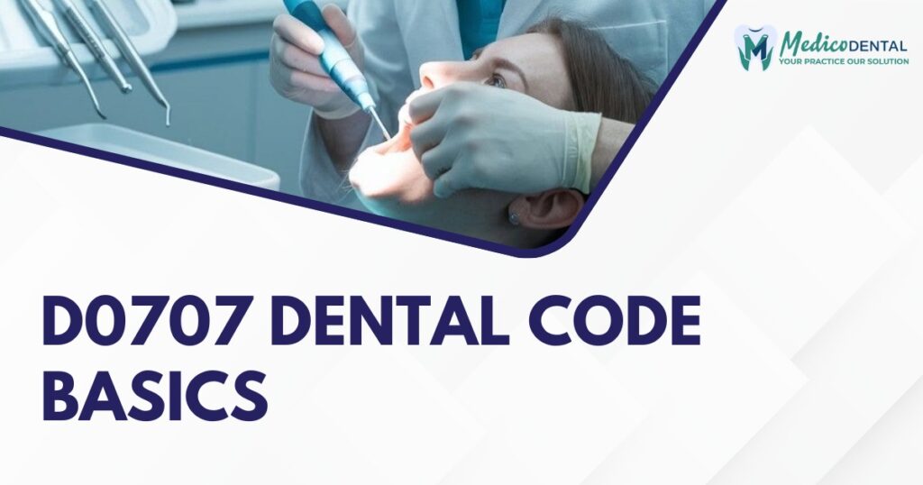 D0707 Dental Code