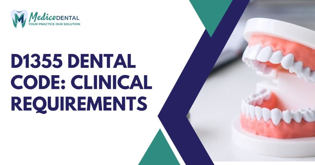 D1355 Dental Code